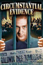 Watch Circumstantial Evidence Movie25