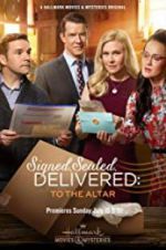 Watch Signed, Sealed, Delivered: To the Altar Movie25