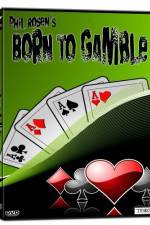 Watch Born to Gamble Movie25