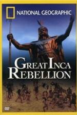 Watch National Geographic: The Great Inca Rebellion Movie25
