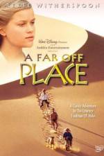 Watch A Far Off Place Movie25