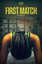 Watch First Match Movie25