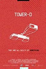 Watch Tower-D Movie25