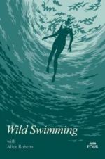 Watch Wild Swimming with Alice Roberts Movie25