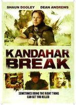 Watch Kandahar Break: Fortress of War Movie25