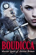 Watch Boudicca: Warrior Queen of Ancient Britain Movie25