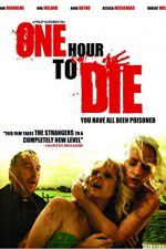 Watch One Hour to Die Movie25