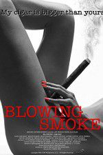 Watch Blowing Smoke Movie25