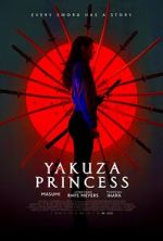 Watch Yakuza Princess Movie25