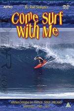 Watch Come Surf With Me Movie25