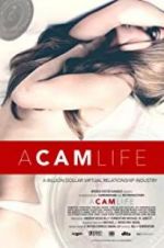 Watch A Cam Life Movie25