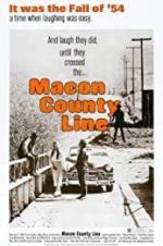 Watch Macon County Line Movie25