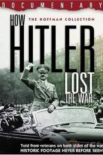 Watch How Hitler Lost the War Movie25