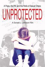 Watch Unprotected Movie25