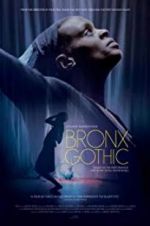 Watch Bronx Gothic Movie25