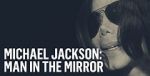 Watch Michael Jackson: Man in the Mirror Movie25