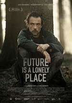 Watch Future Is a Lonely Place Movie25