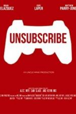 Watch Unsubscribe Movie25