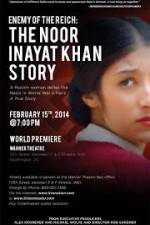 Watch Enemy of the Reich: The Noor Inayat Khan Story Movie25