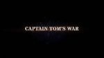 Watch Captain Tom\'s War Movie25