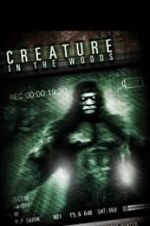 Watch Creature in the Woods Movie25