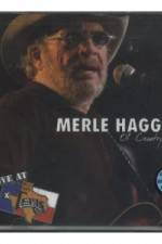 Watch Merle Haggard Ol' Country Singer Movie25