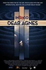 Watch Intrigo: Dear Agnes Movie25