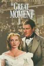 Watch The Great Moment Movie25