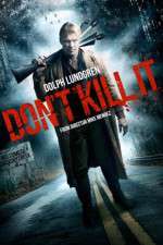 Watch Dont Kill It Movie25