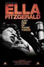 Watch Ella Fitzgerald: Just One of Those Things Movie25