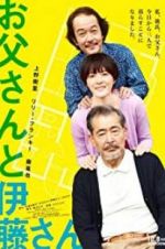 Watch My Dad and Mr. Ito Movie25