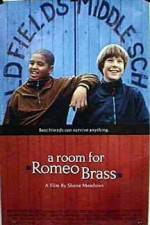 Watch A Room for Romeo Brass Movie25