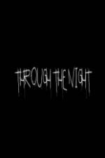 Watch Through the Night Movie25