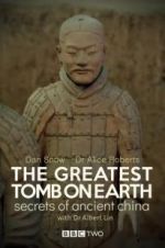 Watch The Greatest Tomb on Earth: Secrets of Ancient China Movie25