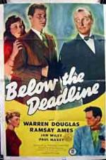 Watch Below the Deadline Movie25