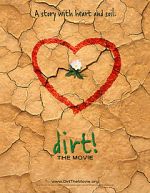 Watch Dirt! The Movie Movie25