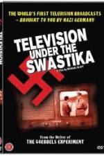 Watch Television Under The Swastika - The History of Nazi Television Movie25