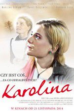 Watch Karolina Movie25
