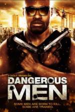 Watch Dangerous Men: First Chapter Movie25
