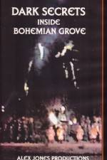 Watch Dark Secrets Inside Bohemian Grove Movie25