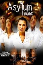 Watch Asylum Night Movie25