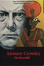 Watch Aleister Crowley The Beast 666 Movie25
