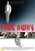 Watch Fade Away Movie25