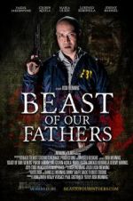 Watch Beast of Our Fathers Movie25