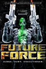 Watch Future Force Movie25