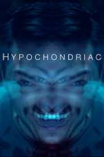 Watch Hypochondriac Movie25
