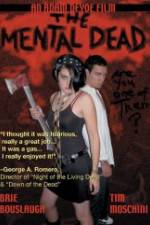 Watch The Mental Dead Movie25