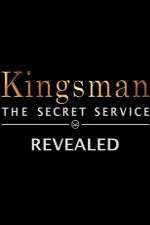 Watch Kingsman: The Secret Service Revealed Movie25