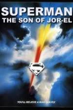 Watch Superman: Son of Jor-El (FanEdit) Movie25