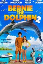 Watch Bernie the Dolphin 2 Movie25